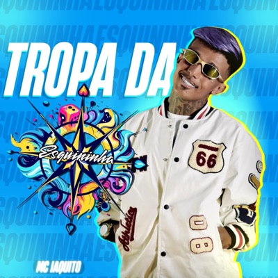 Tropa da Esquininha - Single