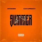 By The Summer (feat. KayUpNext) - Single