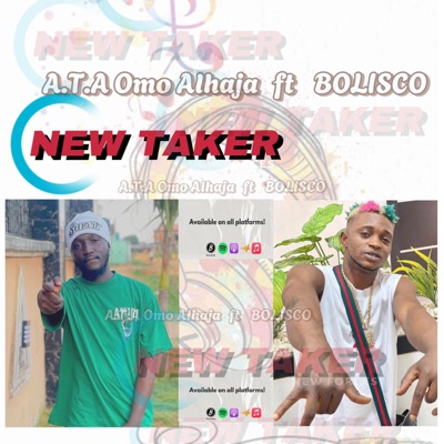 NEW TAKER (feat. BOLISCO) - Single