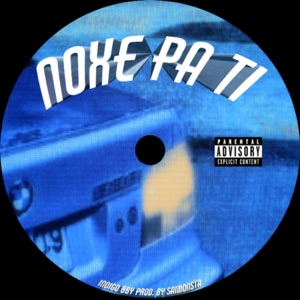 NOXE PA TI (feat. saimonsta)