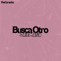 Busca Otro (feat. Jeic Mafia) - Single - TEAM FIVE