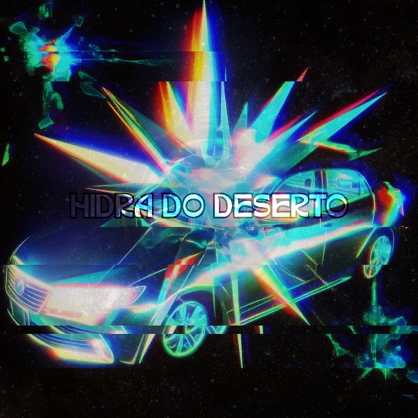 HIDRA DO DESERTO - EP