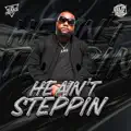 He Ain't Steppin