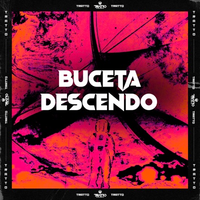 Buceta Descendo - Single