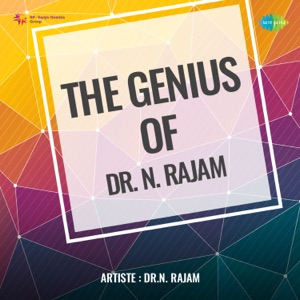 The Genius of Dr. N. Rajam - EP