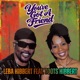 You ve Got A Friend feat Toots Hibbert Single