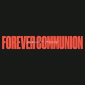 Forever Communion artwork