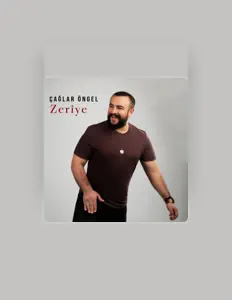 Çağlar Öngelを聴いたり、ミュージックビデオを鑑賞したり、経歴やツアー日程などを確認したりしましょう！