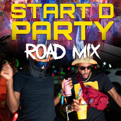Start d Party (Road Mix) - Single
