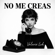 No me creas - Valerie Luh