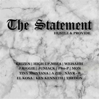 The Statement - Hustle & Provide