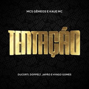 Tentação (feat. Doppelt, Dj Japão & Hyago Gomes)