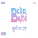 BabaBolte Jooton Ka Haar Single