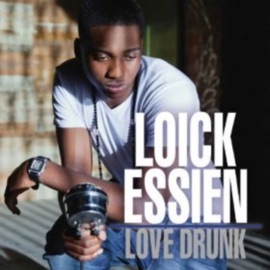 Love Drunk Loick Essien