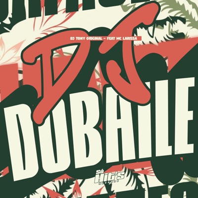DJ do Baile (feat. Mc Larissa) - Single