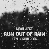 Run Out of Rain artwork