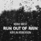 Run Out of Rain artwork