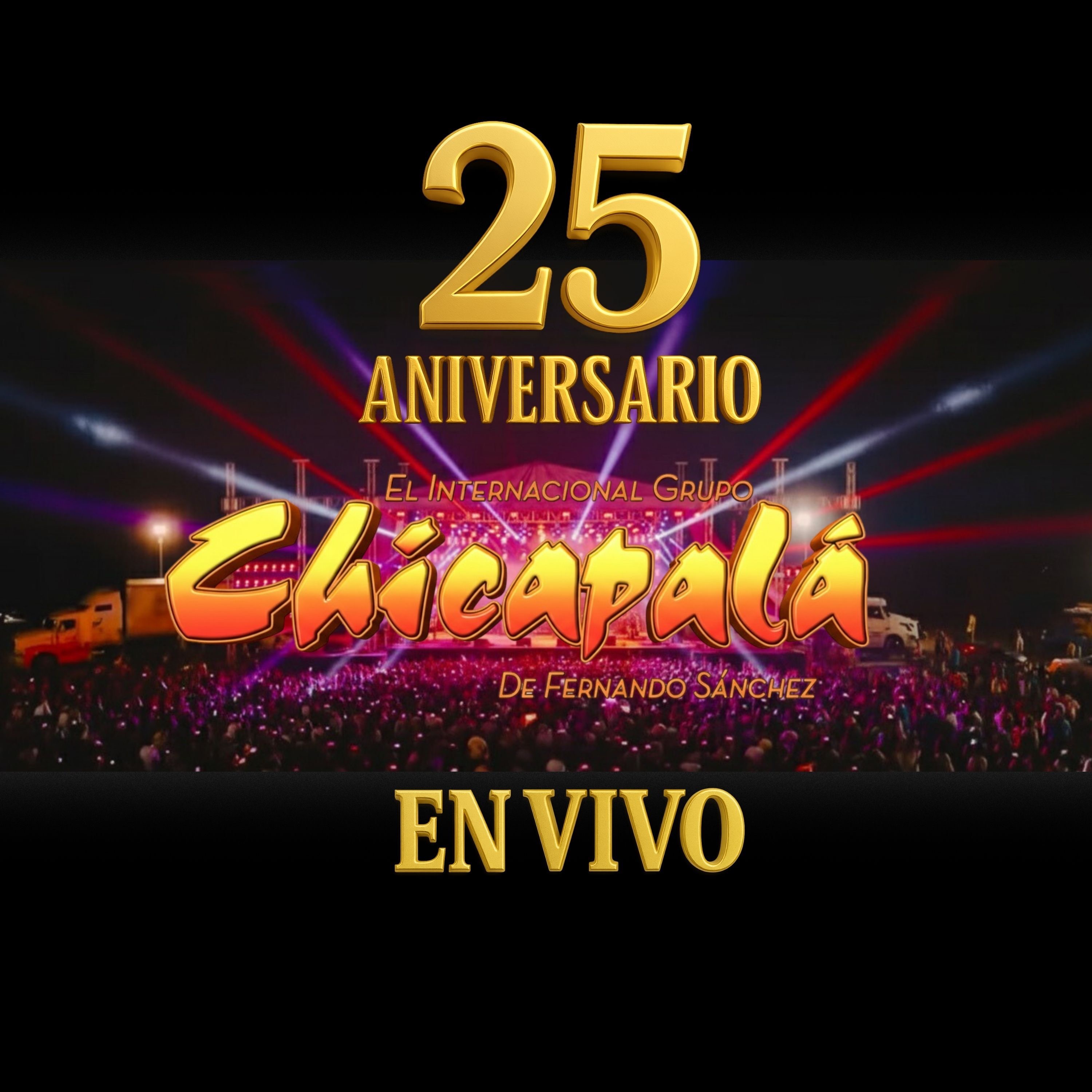 25 Aniversario (En Vivo)