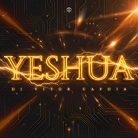 Yeshua - Single - DJ Vitor Capoia