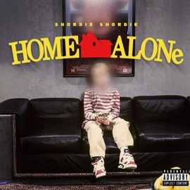Home Alone Shordie Shordie