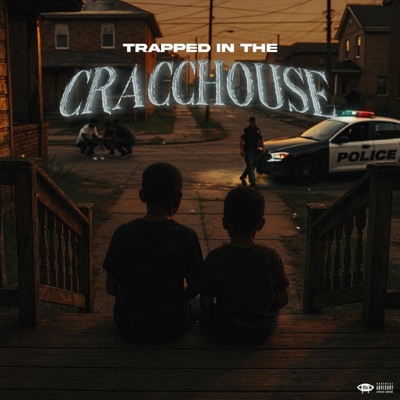 Trapped In The CraccHouse