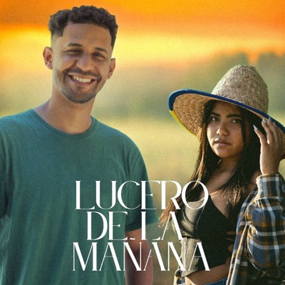 Lucero de la Mañana (feat. Rebeh) - Single