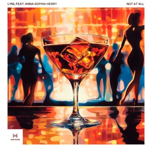 Not at All (feat. Anna-Sophia Henry)
