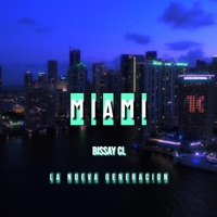 MIAMI - Single - Bissay CL