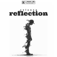 REFLECTION - Single - ZYLONSA
