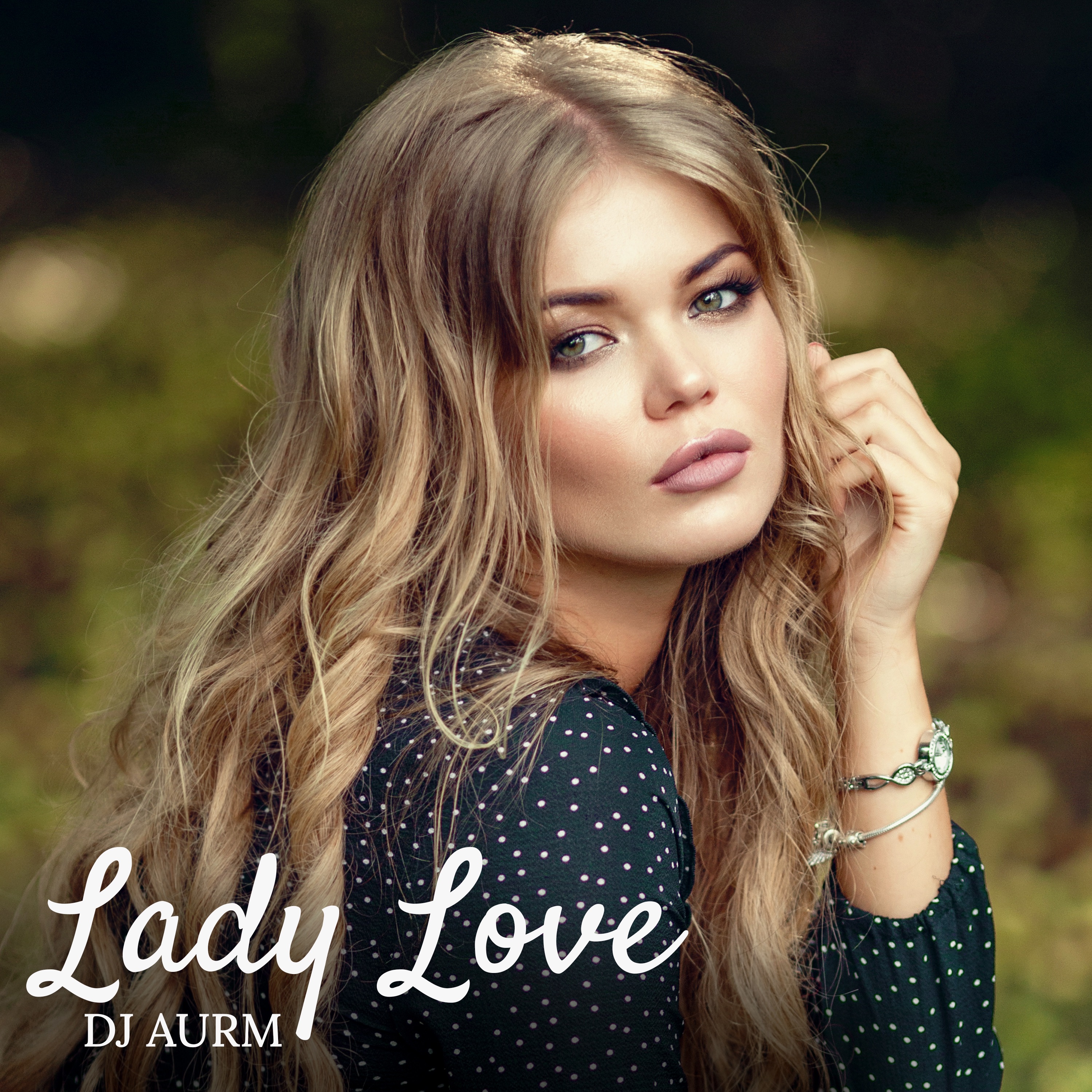 DJ AURM - Lady Love