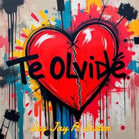 Te Olvide - Single - LEY JAY & Lester