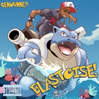 BLASTOISE! - Single - Genwunner