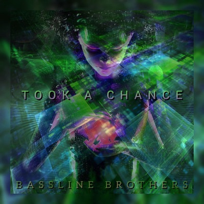 Took a Chance - Single