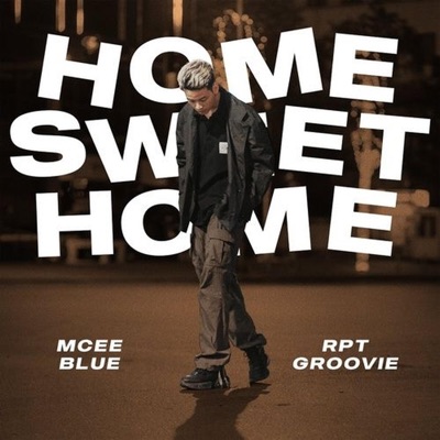 Home Sweet Home - Single
