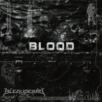 Blood - Single - Bleaubeard