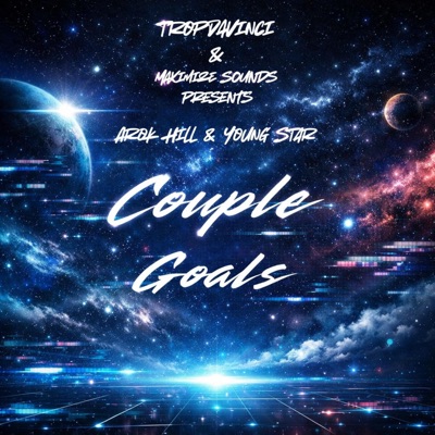 Couple Goals (feat. YOUNG STAR) - Single