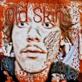 Old Skin DISSLEXIC