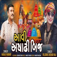 Aavi Aashadhi Bij - Single - Nagaji Rabari & Falguni Chehar Raj