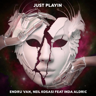 Just Playin (feat. Inda Aldric) - Single