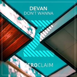 Don't Wanna - Single
