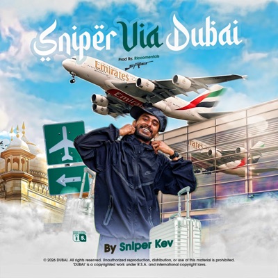 Sniper Via Dubai (feat. Riccomentals) - Single