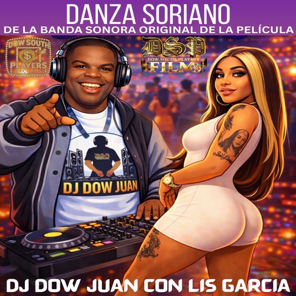 Danza Soriano De La Banda Sonora Original De La Pelicula (feat. Lis Garcia)