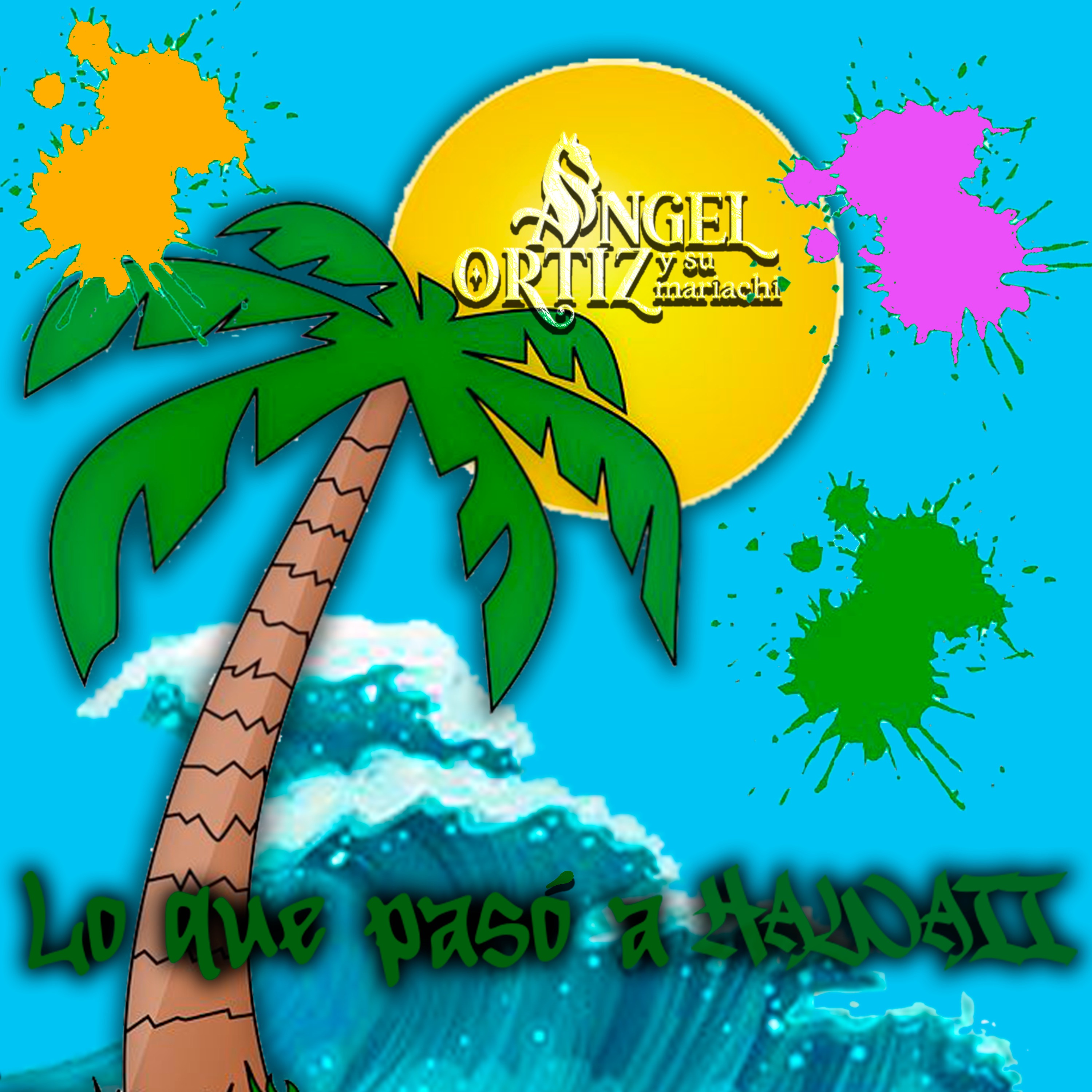 Lo Que Le Pasó a Hawaii - Single