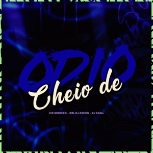 CHEIO DE ÓDIO