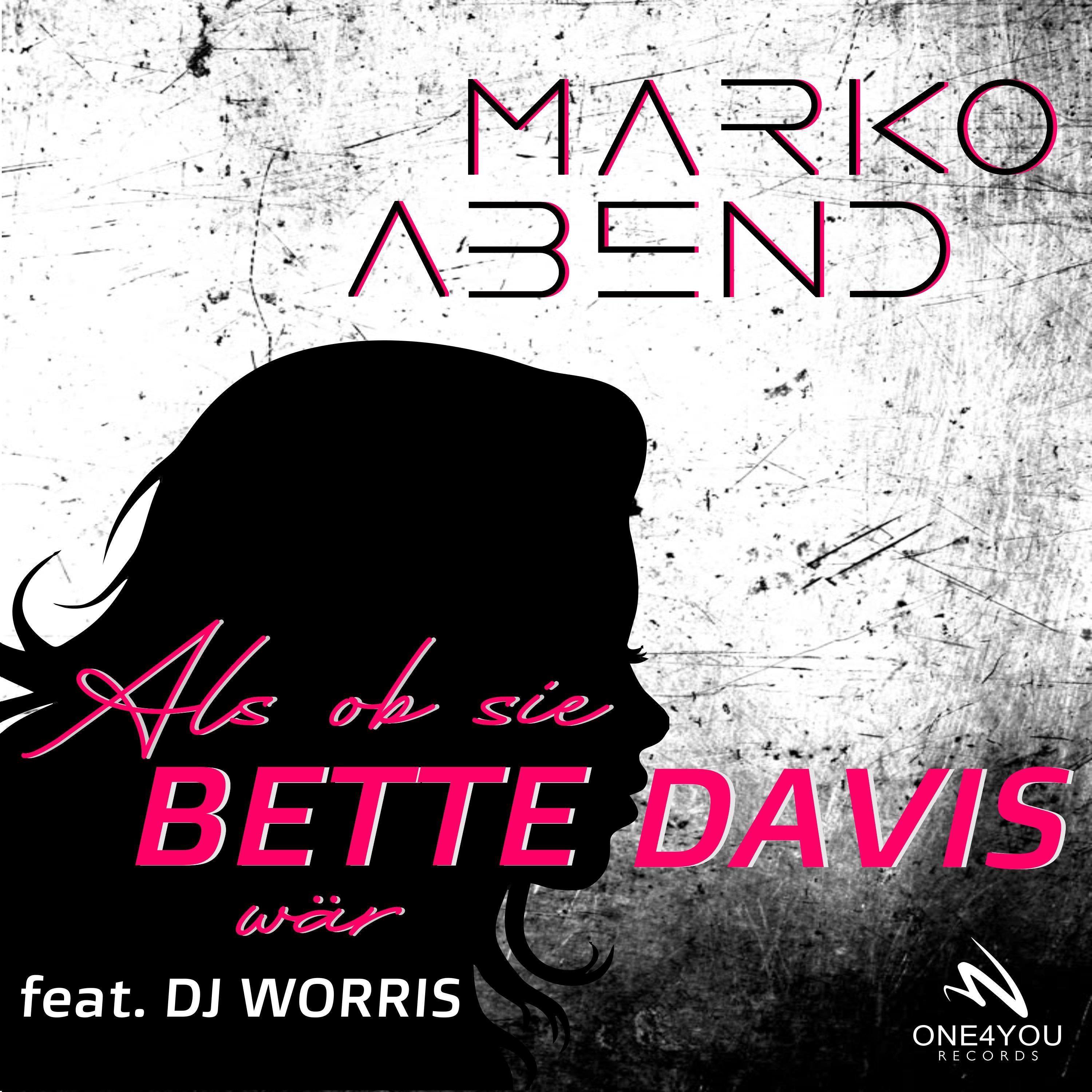 Als ob sie Bette Davis wär (feat. DJ Worris) - Single