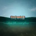 HOW THE RIVER FLOWS