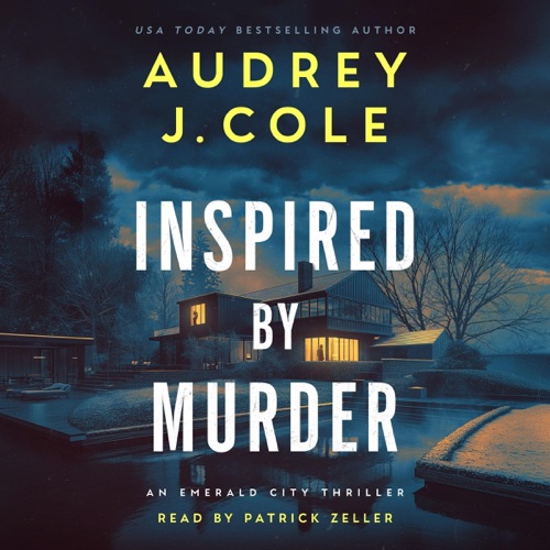 Inspired by Murder: Emerald City Thriller, Book 2 (Unabridged) cover