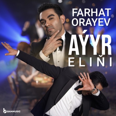 Aýyr Eliňi (feat. BAMMUSIC) - Single