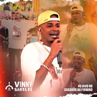 Ao Vivo No Casarão Do Firmino - Vinny Santa Fé