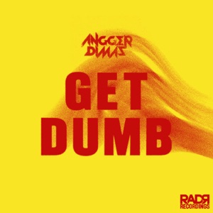 Get Dumb - EP